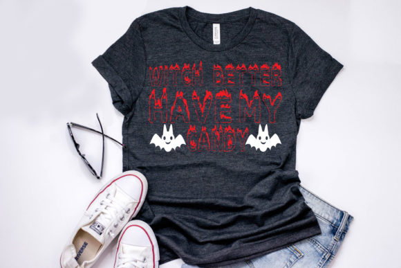 Review: Witch Better Have My Candy Halloween Design