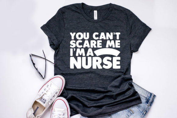 Review: “You Can’t Scare Me I’m A Nurse” Design